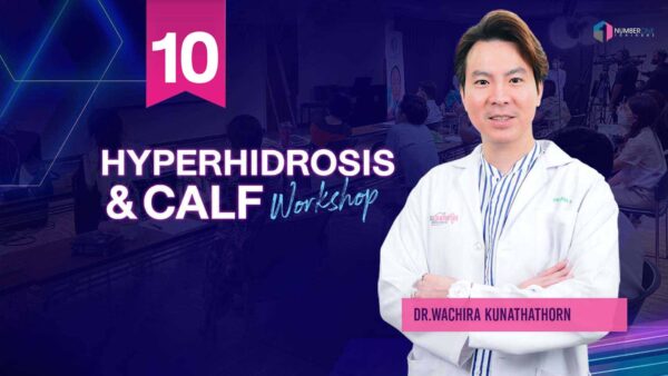 Hyperhidrosis & Calf Using Btx-A (Lecture&Live Demo)