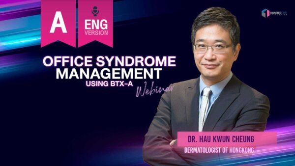 OfficeSyndrome Management using BTX-A (Webinar English version)