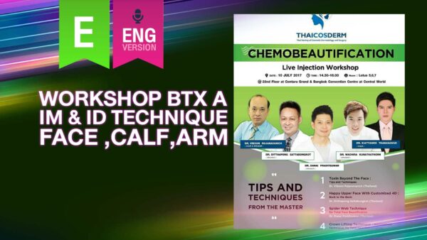 ITCAM Workshop BTX A – IM & ID Technique Face, Calf, Arm (English version)