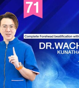 Complete Forehead beatification with Filler & THREAD + US by Dr. Wachira Kunathathorn