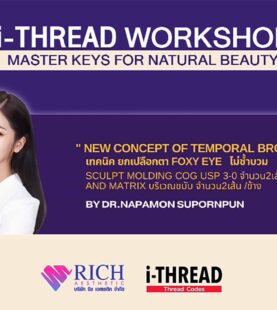 i-THREAD Workshop Master Keys for Natural Beauty by Dr. Napamon Supornpun